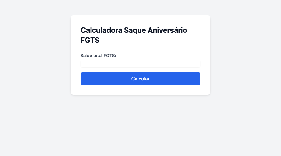 Calculadora Saque Aniversário FGTS